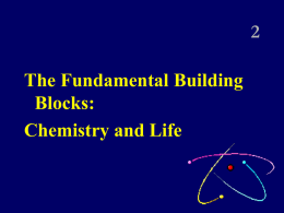 2 The Fundamental Building Blocks: Chemistry and Life