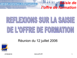 Saisie de l’offre de formation Réunion du 12 juillet 2006 27/05/2016