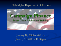 Campaign Finance Smart Client Application Training Philadelphia Department of  Records