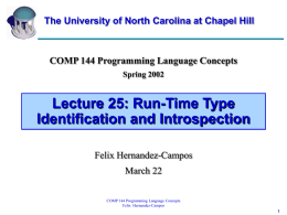 Lecture 25: Run-Time Type Identification and Introspection COMP 144 Programming Language Concepts