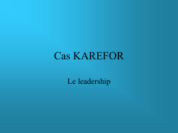 Cas KAREFOR Le leadership