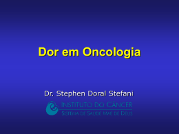 Dor em Oncologia Dr. Stephen Doral Stefani