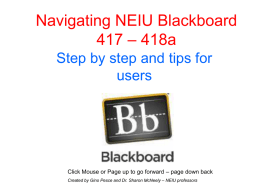 Navigating NEIU Blackboard – 418a 417 Step by step and tips for