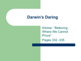 Darwin’s Daring Kitcher: “Believing Where We Cannot Prove”