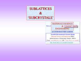 SUBLATTICES &amp; ‘SUBCRYSTALS’ MATERIALS SCIENCE