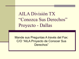AILA División TX “Conozca Sus Derechos” Proyecto - Dallas