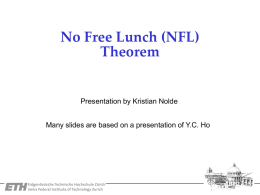 No Free Lunch (NFL) Theorem Presentation by Kristian Nolde