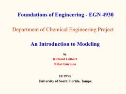 Department of Chemical Engineering Project Foundations of Engineering - EGN 4930