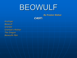 BEOWULF CAST: Hrothgar Beowulf