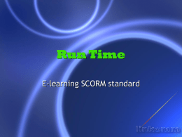 Run Time E-learning SCORM standard