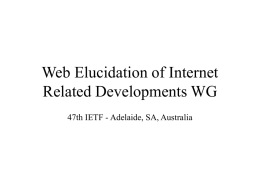 Web Elucidation of Internet Related Developments WG