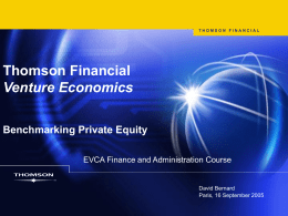 Thomson Financial Venture Economics Benchmarking Private Equity EVCA Finance and Administration Course