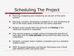 Scheduling The Project  Scheduling