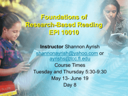 Foundations of Research-Based Reading EPI 10010 Instructor