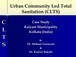 Urban Community Led Total Sanitation (CLTS) Case Study Kalyani Municipality