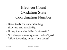 Electron Count Oxidation State Coordination Number