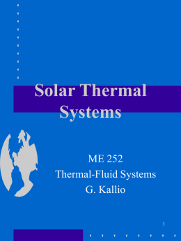 Solar Thermal Systems ME 252 Thermal-Fluid Systems