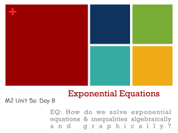 + Exponential Equations