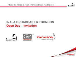 INALA BROADCAST &amp; THOMSON – Invitation Open Day