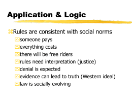 Application &amp; Logic  Rules are consistent with social norms