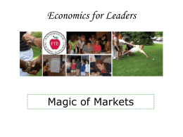 Economics for Leaders Magic of Markets