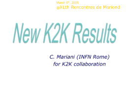 C. Mariani (INFN Rome) for K2K collaboration XLth Rencontres de Moriond March 6