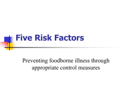 Five Risk Factors Preventing foodborne illness through appropriate control measures