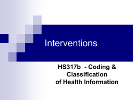 Interventions HS317b  - Coding &amp; Classification of Health Information