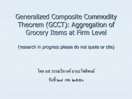 Generalized Composite Commodity Theorem (GCCT): Aggregation of Grocery Items at Firm Level