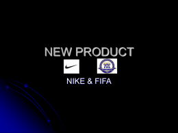 NEW PRODUCT NIKE &amp; FIFA
