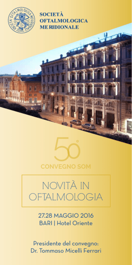 NOVIT&Agrave; IN OFTALMOLOGIA