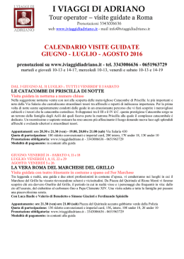 LUGLIO - AGOSTO 2016 prenotazioni su www.iviaggidiadriano.it