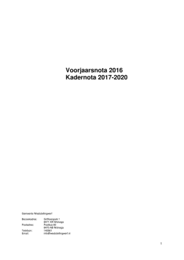 voorjaarsnota 2016 en de kadernota 2017-2020