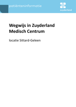 Wegwijs in Zuyderland Medisch Centrum - locatie Sittard