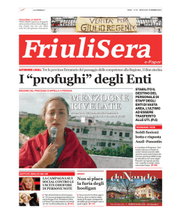 I “profughi” degli Enti - Friuli Sera il quotidiano del giorno prima