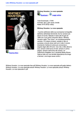 Libro Whitney Houston. La voce spezzata pdf