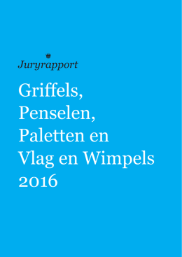Griffels, Penselen, Paletten en Vlag en Wimpels 2016