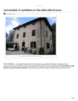 Resinelli, aperta la Casa Museo di Villa Gerosa