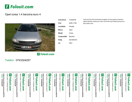 Opel corsa 1.4 benzina euro 4 Telefon 0743324257