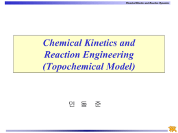Chemical Kinetics and Reaction Engineering (Topochemical Model)