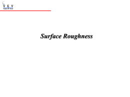 Surface Roughness 중심선에서 단면곡선까지의 평균 높이로써 Ra로