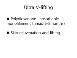 Ultra V-lifting Polydioxanone : absorbable monofilament thread(6