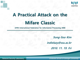A Practical Attack on the MIFARE Classic_김성수