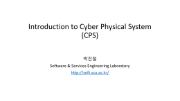 Introduction to Cyber Physical System, 박진철