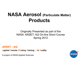 Aerosol Products and Particulate Matter Overview