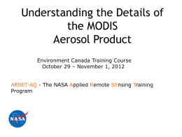 Understanding the Details of the MODIS Aerosol Product