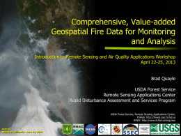 Geospatial Fire Data for Monitoring and Analysis