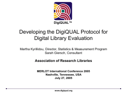 Developing the DigiQUAL Protocol for Digital Library Evaluation: A Progress Report