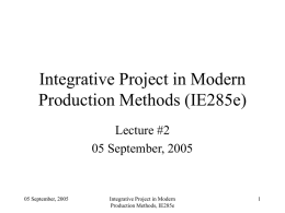 IE285e, Lecture # 2 Revised 2004.ppt