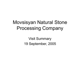 MovsisyanNaturalStoneProcessingCompany visit resume.ppt